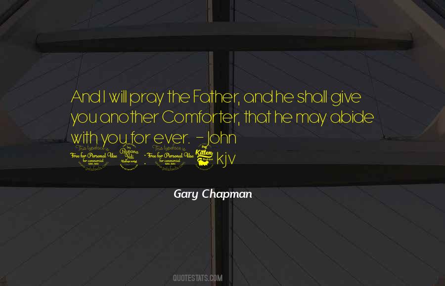 Pray For My Father Quotes #231495