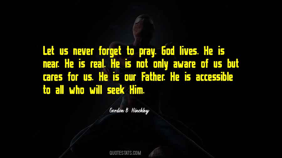 Pray For My Father Quotes #622639