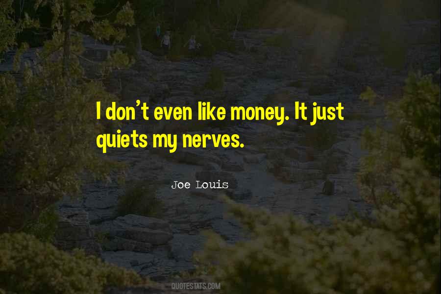 Quotes About Joe Louis #90692