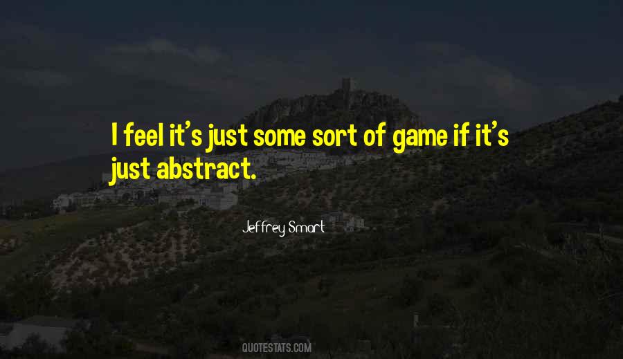 Quotes About Jeffrey Smart #1493525