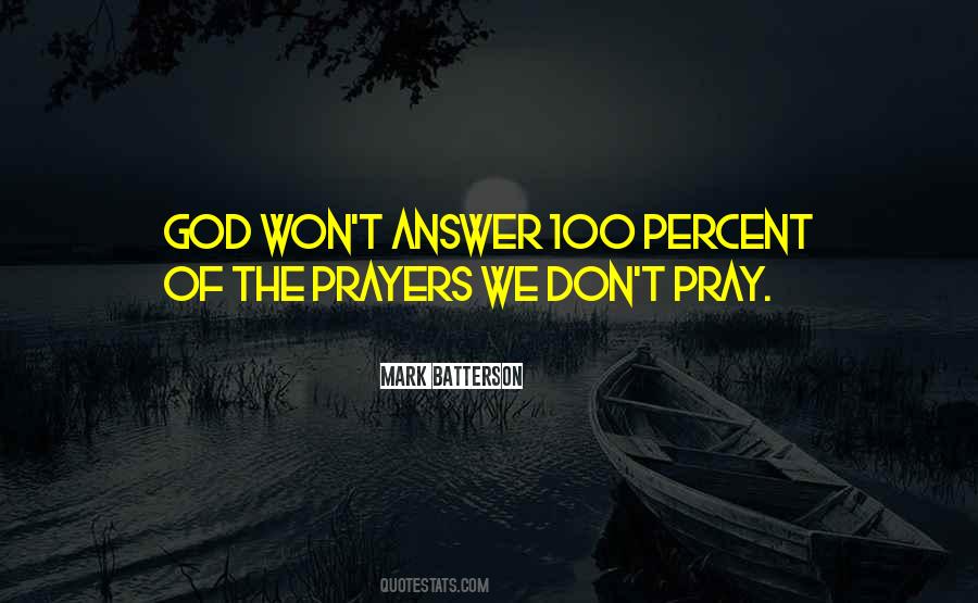 Pray The God Quotes #135095