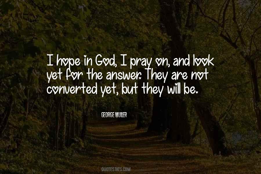 Pray The God Quotes #145298