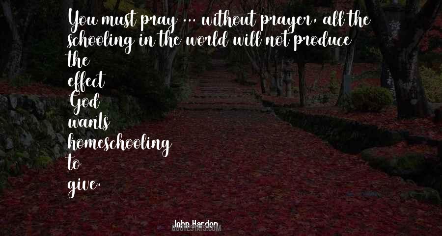 Pray The God Quotes #213776