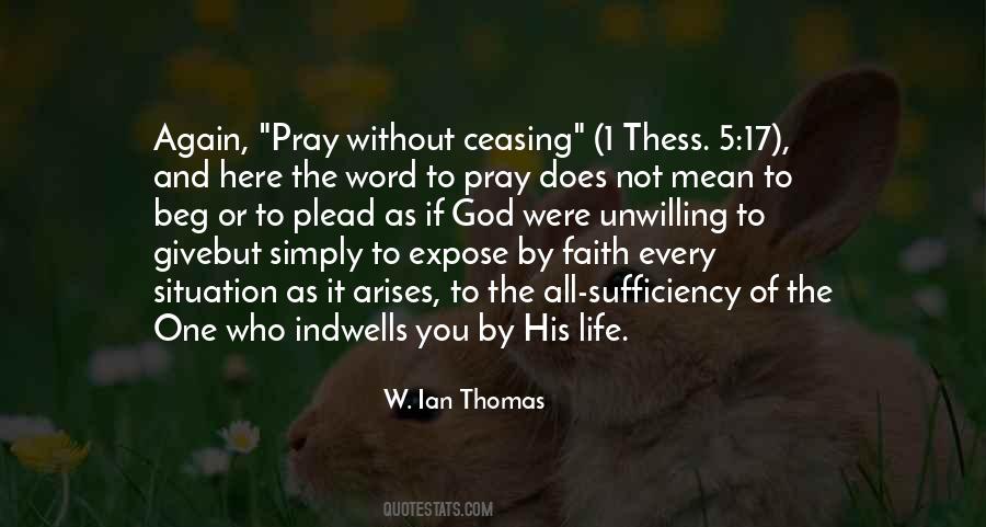 Pray Without Ceasing Quotes #863421