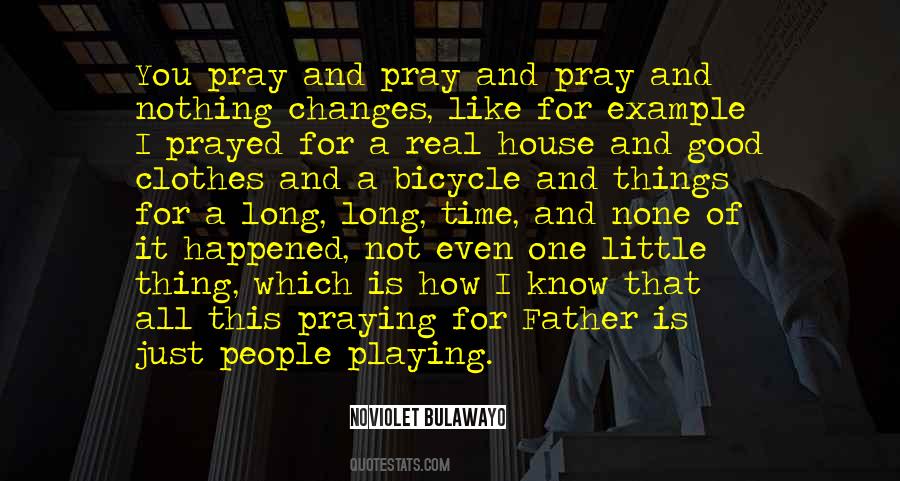 Prayed For You Quotes #221894