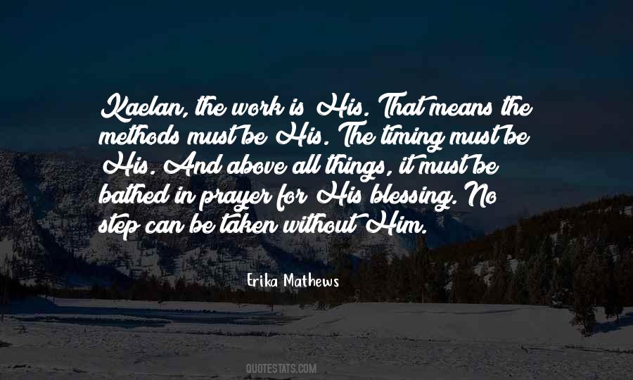 Prayer And Blessing Quotes #1592539