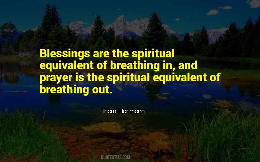 Prayer And Blessing Quotes #572038