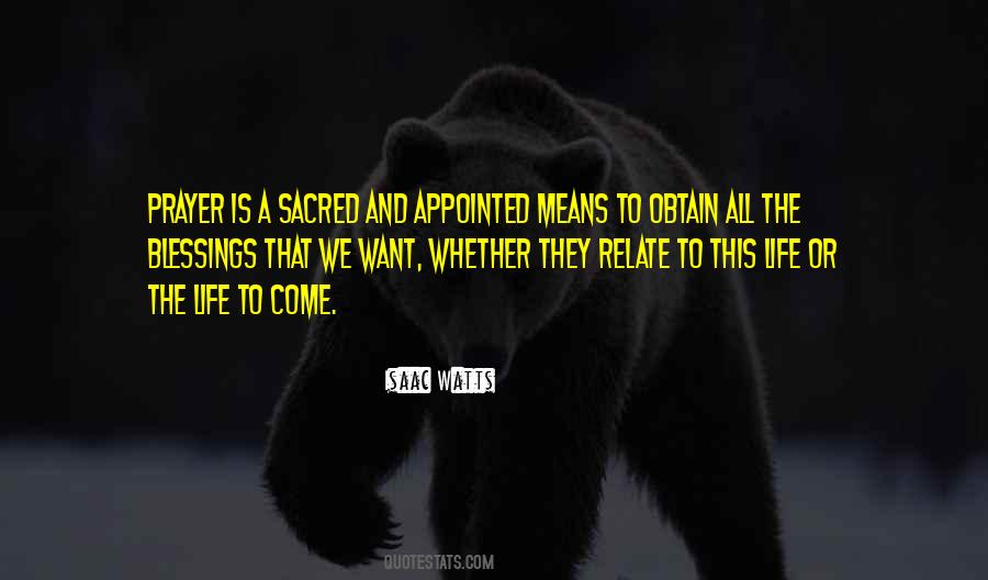 Prayer And Blessing Quotes #943810