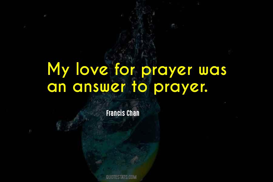 Prayer Answer Quotes #485718