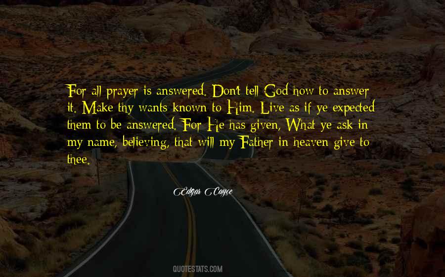 Prayer Answered Quotes #997711