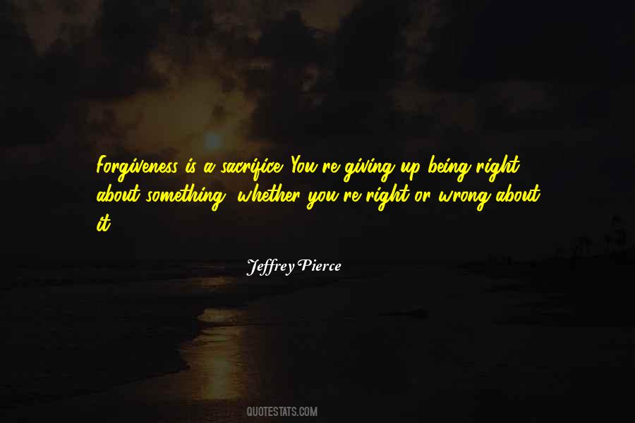 Quotes About Being Right #945248