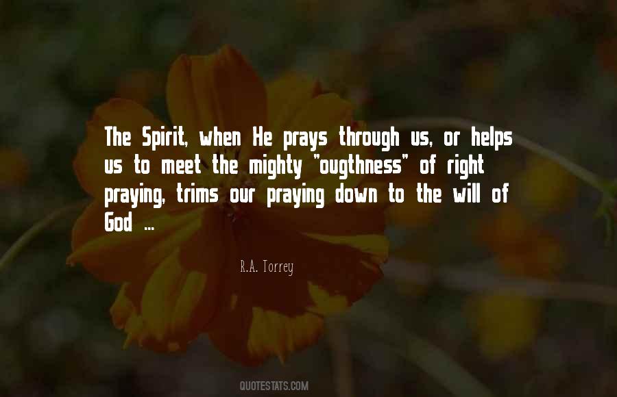 Prayer Helps Quotes #1444628
