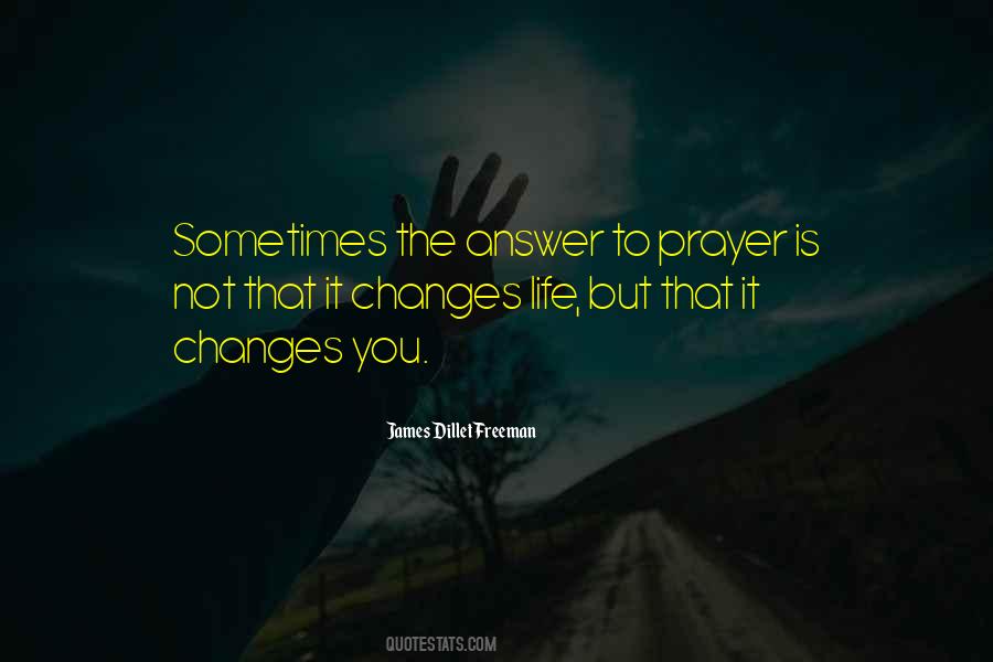 Prayer Is The Answer Quotes #1290141