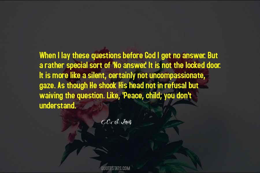 Prayer Is The Answer Quotes #1342475