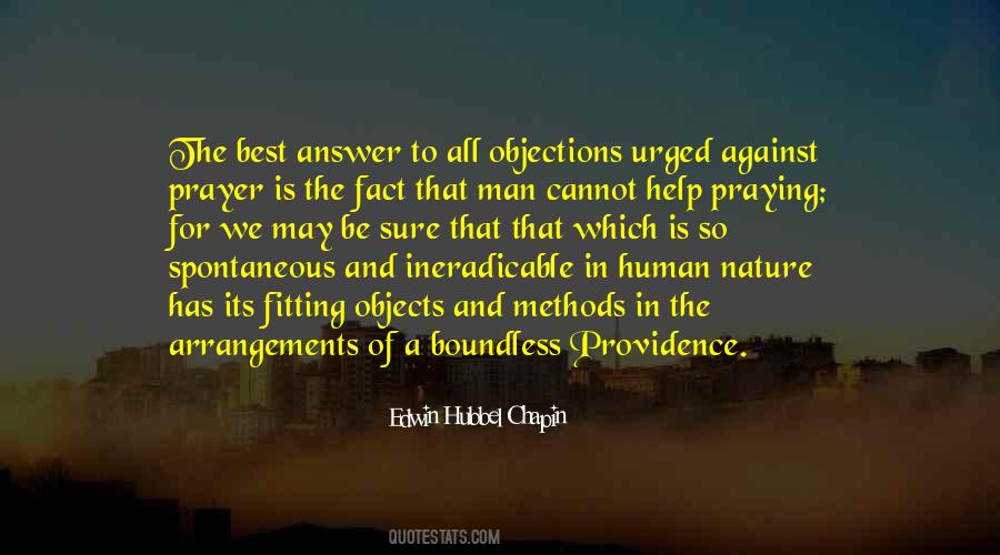 Prayer Is The Answer Quotes #1754493