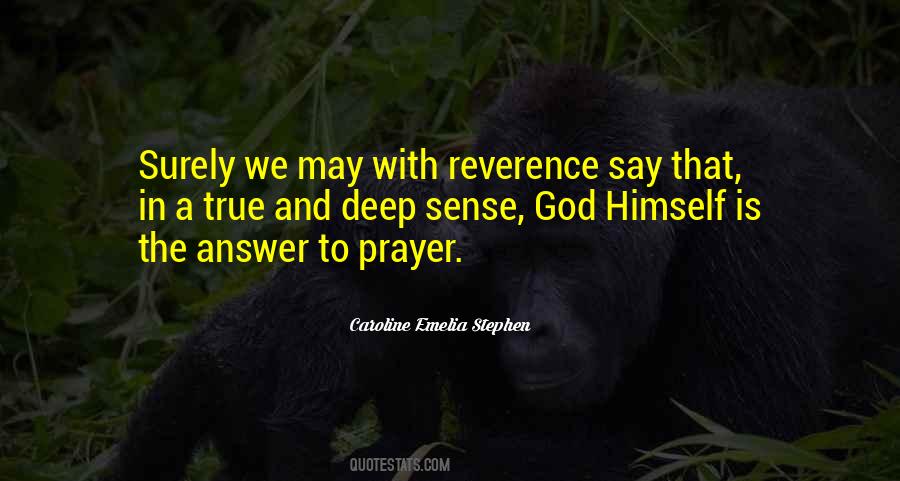 Prayer Is The Answer Quotes #1820261