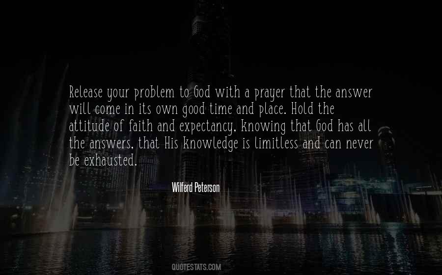 Prayer Is The Answer Quotes #1834758