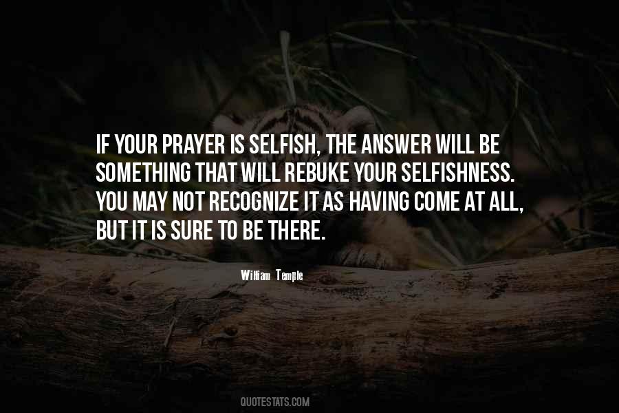 Prayer Is The Answer Quotes #624404