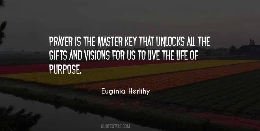 Prayer Is The Master Key Quotes #1093190
