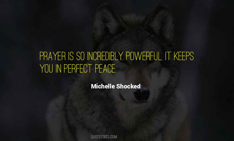 Prayer Is The Most Powerful Quotes #454538