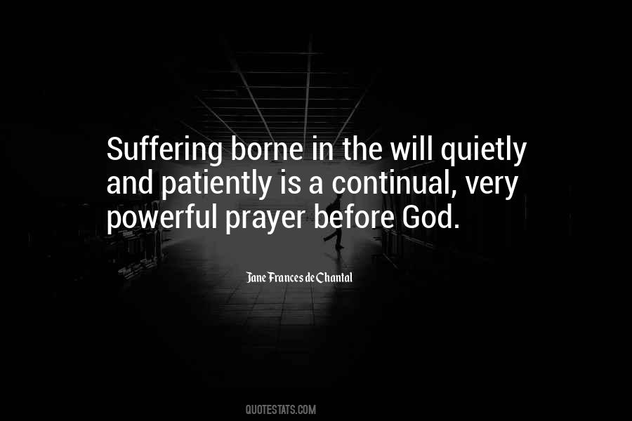 Prayer Is The Most Powerful Quotes #758491