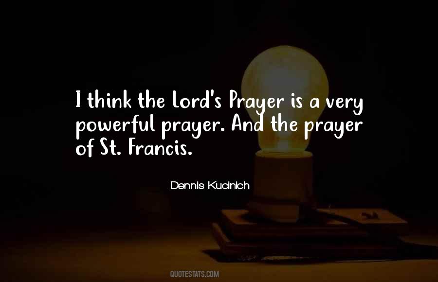 Prayer Is The Most Powerful Quotes #815993