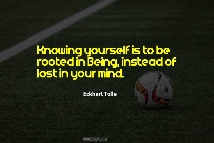 Quotes About Being Rooted #20847