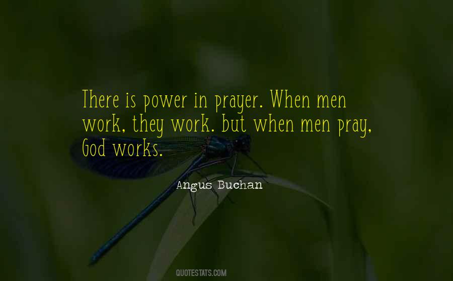 Prayer Still Works Quotes #346068