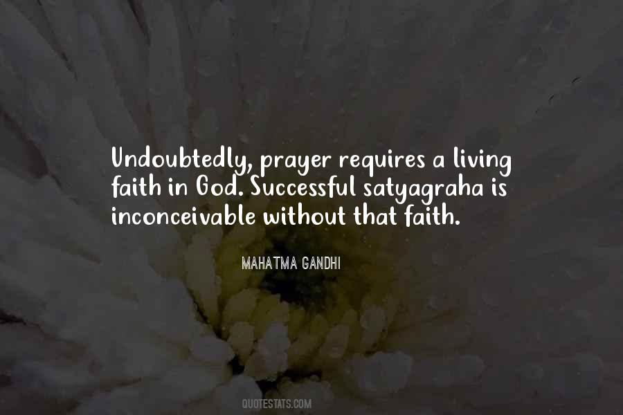 Prayer Without Faith Quotes #309144