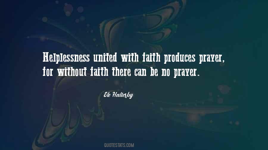 Prayer Without Faith Quotes #969710