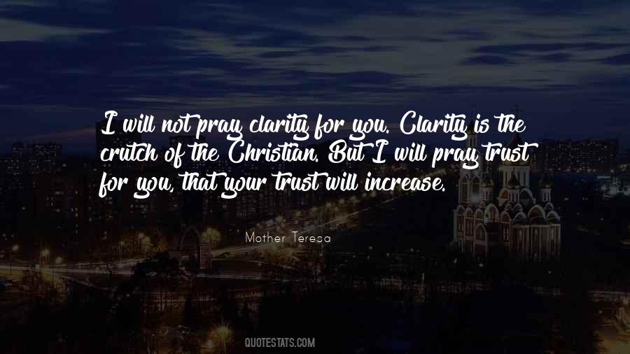 Praying For Clarity Quotes #1712845