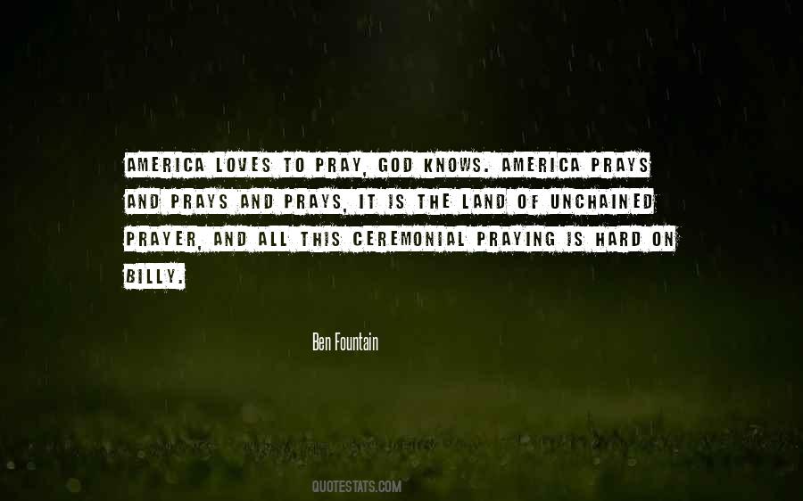 Praying God Quotes #106487