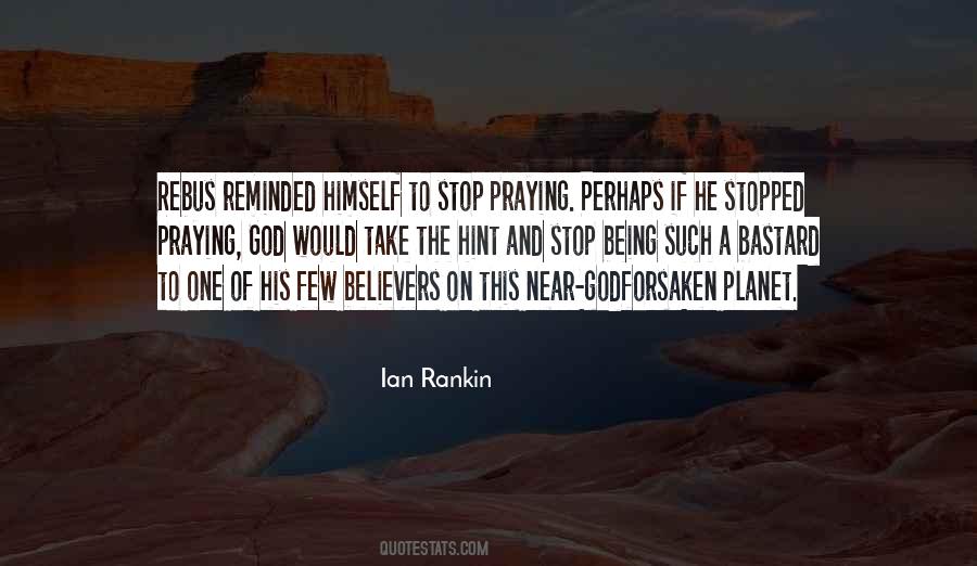 Praying God Quotes #1875311