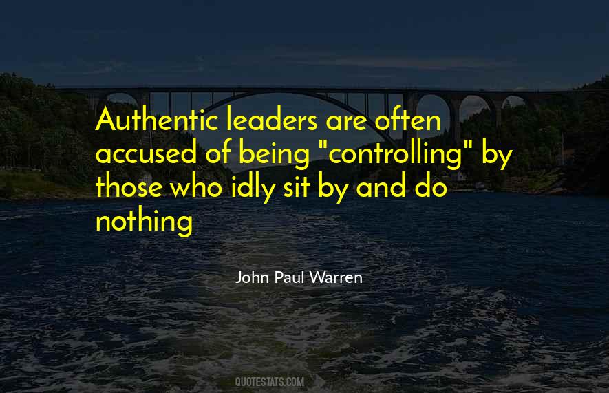 Quotes About Authentic Leaders #328975