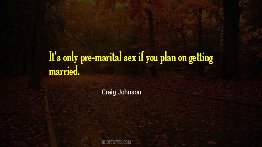 Pre Marital Quotes #1080404