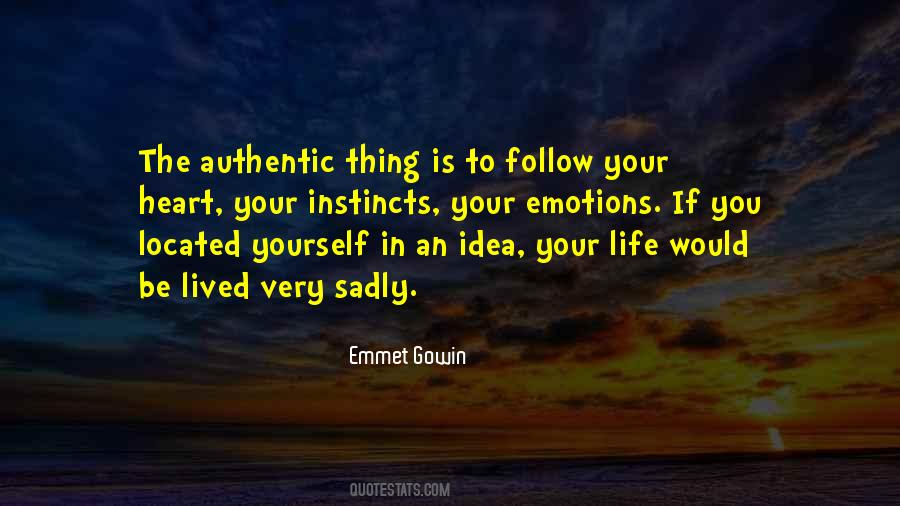 Quotes About Authentic Life #243438