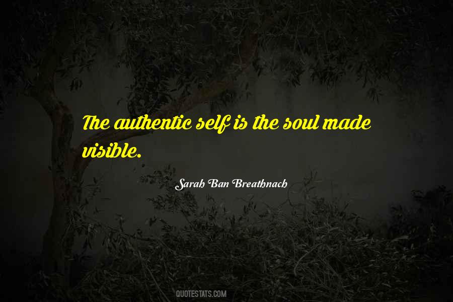 Quotes About Authentic Self #1317306