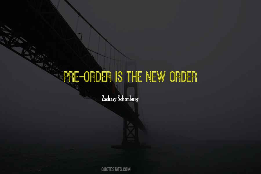 Pre Order Quotes #724376
