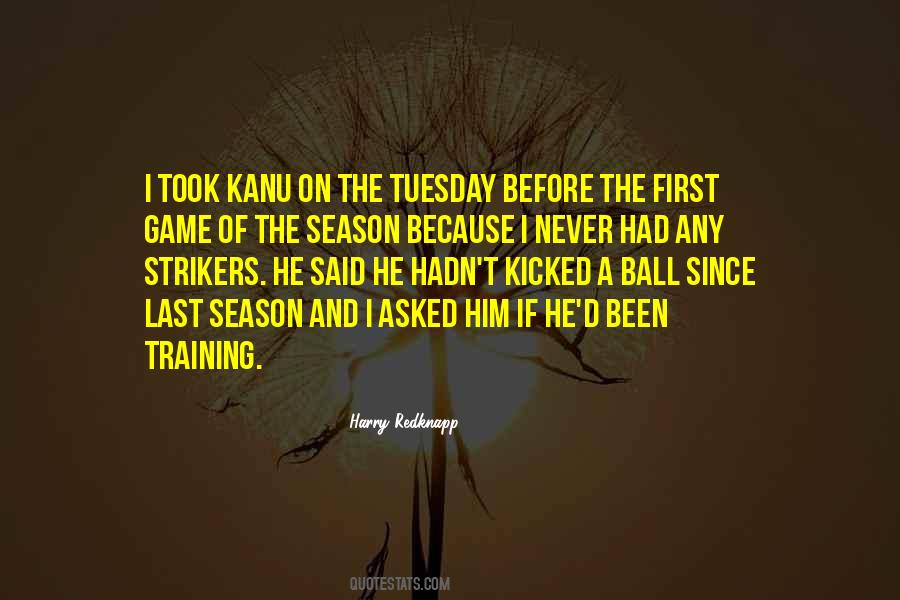 Pre Season Training Quotes #1594089