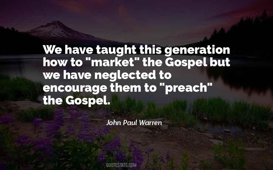 Preach The Gospel Quotes #961103