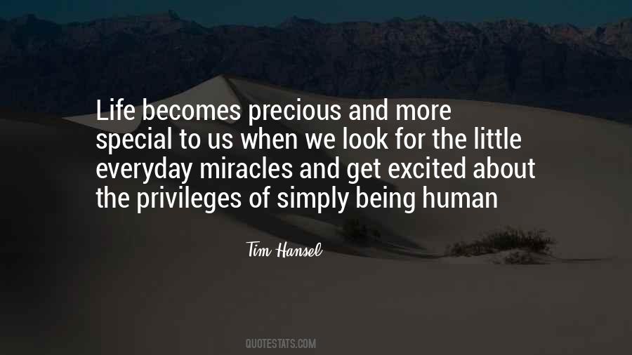 Precious Human Life Quotes #395675