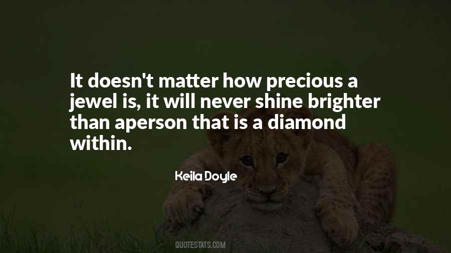 Precious Jewel Quotes #1564944