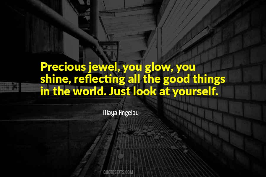 Precious Jewel Quotes #1577549