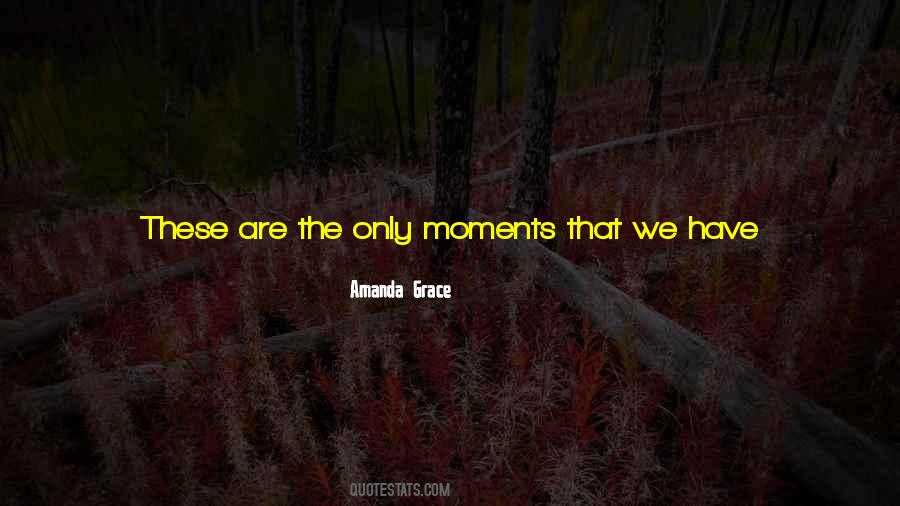 Precious Moments With Quotes #49001