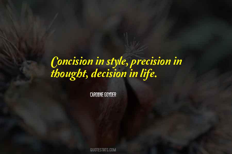 Precision In Thought Quotes #1491417