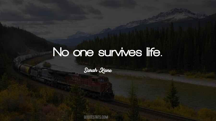 Quotes About Survives #1281266