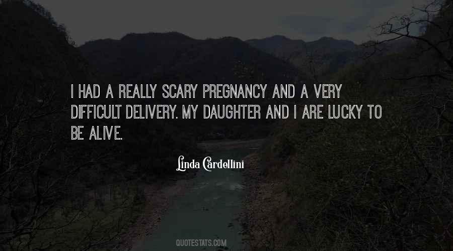 Pregnancy Delivery Quotes #1518233