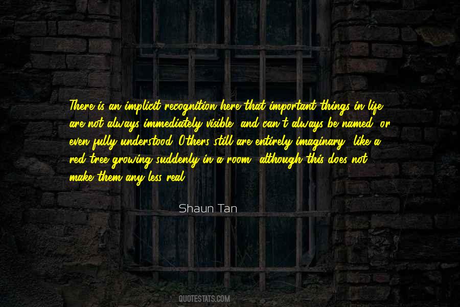 Quotes About Shaun Tan #1655448