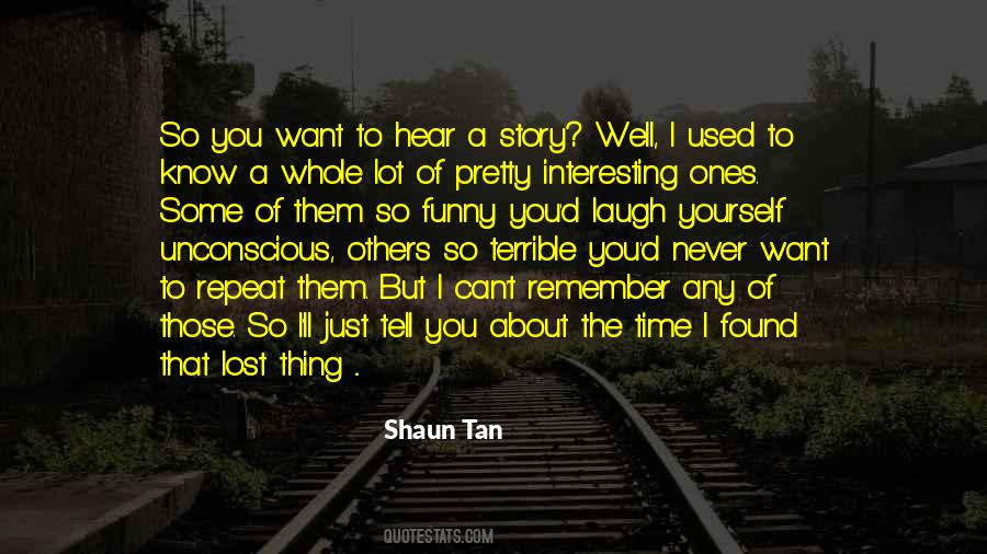 Quotes About Shaun Tan #974214