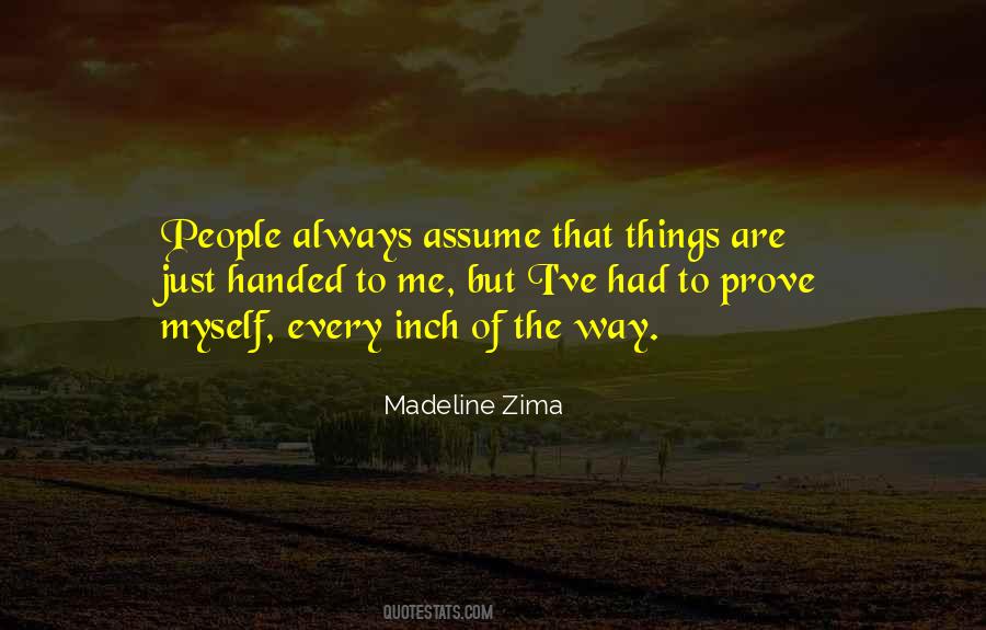 Quotes About Assuming Things #1056845